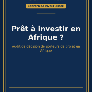 Prêt à investir en Afrique ? — ServAfrica Invest Check