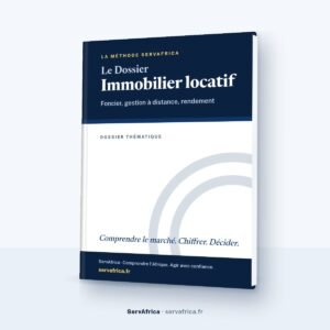 Couverture ServAfrica : Le Dossier Immobilier locatif